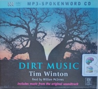 Dirt Music written by Tim Winton performed by William McInnes on MP3 CD (Abridged)